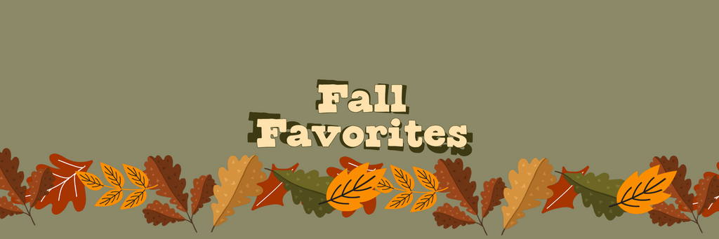 Fall Favorites